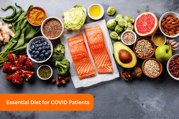 Essential Diet for COVID Patients in India: 2025 Guide