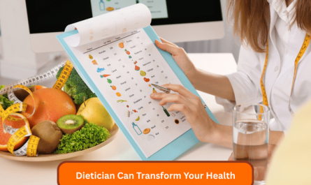 Why Consulting a Dietician Can Transform Your Health
